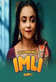 Imli Part 2 (2023) Ullu Web Series Watch Online Imli Part 2 (2023) Ullu Web Series Watch Online (2023)