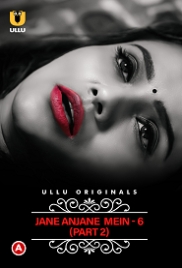 Charmsukh Jane Anjane Mein 6 (2023) Part 2 Ullu Web Series Watch Online Charmsukh Jane Anjane Mein 6 (2023) Part 2 Ullu Web Series Watch Online (2023)