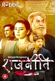 Rajneeti (2023) RabbitMovies S01E03T04 Web Series Watch Online Rajneeti (2023) RabbitMovies S01E03T04 Web Series Watch Online (2023)
