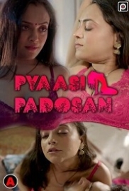 Pyaasi Padosan (2023) S01E01 PrimeFlix Web Series Watch Online Pyaasi Padosan (2023) S01E01 PrimeFlix Web Series Watch Online (2023)