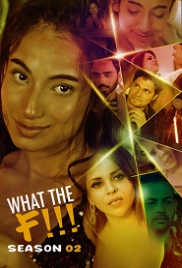 What The F!!! (2022) KooKu S02E02 Web Series Watch Online What The F!!! (2022) KooKu S02E02 Web Series Watch Online (2023)
