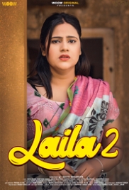 Laila (2023) WOOW Hindi S02 Complete Web Series Watch Online Laila (2023) WOOW Hindi S02 Complete Web Series Watch Online (2023)