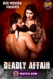 Deadly Affair (2023) SurMovies S01E01T02 Web Series Watch Online Deadly Affair (2023) SurMovies S01E01T02 Web Series Watch Online (2023)