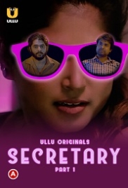 Secretary Part 1 (2023) Ullu Web Series Watch Online Secretary Part 1 (2023) Ullu Web Series Watch Online (2023)
