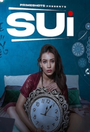 Sui (2023) PrimeShots S01E01 Web Series Watch Online Sui (2023) PrimeShots S01E01 Web Series Watch Online (2023)