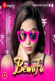 Bewafa (2023) MangoTV S01E02 Web Series Watch Online Bewafa (2023) MangoTV S01E02 Web Series Watch Online (2023)
