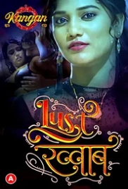 Lust Khwab (2023) Kangan S01E01 Web Series Watch Online Lust Khwab (2023) Kangan S01E01 Web Series Watch Online (2024)