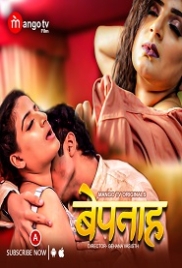 Bepanah (2023) MangoTV S01E02 Web Series Watch Online Bepanah (2023) MangoTV S01E02 Web Series Watch Online (2024)