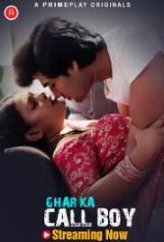 Ghar Ka Call Boy (2023) PrimePlay S01E01T03 Web Series Watch Online Ghar Ka Call Boy (2023) PrimePlay S01E01T03 Web Series Watch Online (2024)