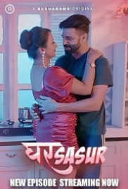Ghar Sasur (2023) Besharams S01E05T08 Web Series Watch Online Ghar Sasur (2023) Besharams S01E05T08 Web Series Watch Online (2024)
