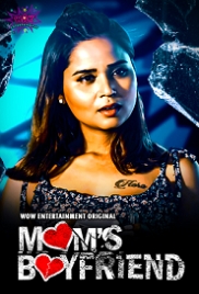 Mom’s Boyfriend (2023) WoWentertainment S01E01T02 Web Series Watch Online Mom’s Boyfriend (2023) WoWentertainment S01E01T02 Web Series Watch Online (2024)