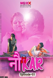 Noukar (2023) MoodX S01E03 Web Series Watch Online Noukar (2023) MoodX S01E03 Web Series Watch Online (2024)