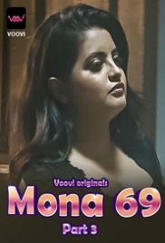 Mona 69 (2023) Voovi S01 Part 3 Web Series Watch Online Mona 69 (2023) Voovi S01 Part 3 Web Series Watch Online (2024)