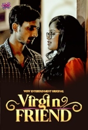 Virgin Friend (2023) S01E03 WoWentertainment Web Series Watch Online Virgin Friend (2023) S01E03 WoWentertainment Web Series Watch Online (2024)