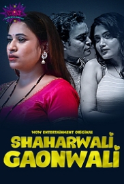 Shaharwali Gaonwali (2023) WowEntertainment S01E01T02 Web Series Watch Online Shaharwali Gaonwali (2023) WowEntertainment S01E01T02 Web Series Watch Online (2024)