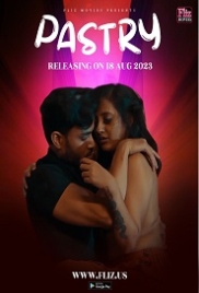 Pastry (2023) S01E01 Fliz Web Series Watch Online Pastry (2023) S01E01 Fliz Web Series Watch Online (2024)