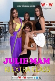 Julie Maam ki Extra Class (2023) Wow S01E01T03 Web Series Download Julie Maam ki Extra Class (2023) Wow S01E01T03 Web Series Download (2024)