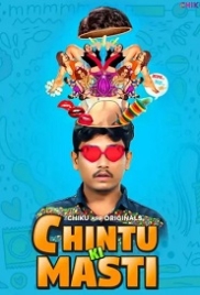 Chintu Ki Masti (2023) Chikuapp S01E01T02 Web Series Watch Online Chintu Ki Masti (2023) Chikuapp S01E01T02 Web Series Watch Online (2024)