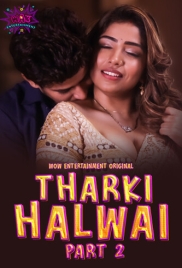 Tharki Halwai (2023) WoWentertainment S01E03T04 Web Series Watch Online Tharki Halwai (2023) WoWentertainment S01E03T04 Web Series Watch Online (2024)
