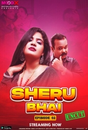 Sheru Bhai (2023) MoodX S01E02 Web Series Watch Online Sheru Bhai (2023) MoodX S01E02 Web Series Watch Online (2024)