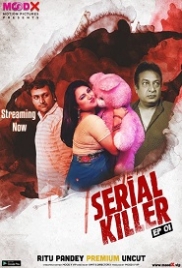 Serial Killer (2023) MoodX S01E01 Web Series Watch Online Serial Killer (2023) MoodX S01E01 Web Series Watch Online (2024)