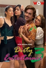 Dirty Entertainer (2023) Wow S03E01T03 Web Series Download Dirty Entertainer (2023) Wow S03E01T03 Web Series Download (2024)