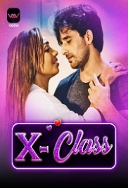 X Class (2023) Voovi S01 Part 1 Web Series Watch Online X Class (2023) Voovi S01 Part 1 Web Series Watch Online (2024)