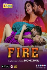 Fire (2024) BoomEX S01E02 Web Series Watch Online Fire (2024) BoomEX S01E02 Web Series Watch Online (2024)
