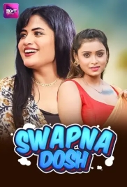 Swapnadosh (2024) Battameez S01E01T03 Web Series Watch Online Swapnadosh (2024) Battameez S01E01T03 Web Series Watch Online (2024)