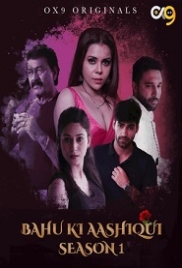 Bahu Ki Aashqui (2023) OX9 S01E05 Web Series Watch Online Bahu Ki Aashqui (2023) OX9 S01E05 Web Series Watch Online (2024)