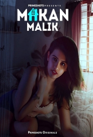 Makaan Malik (2023) PrimeShots S01E01T03 Web Series Watch Online Makaan Malik (2023) PrimeShots S01E01T03 Web Series Watch Online (2024)