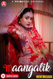 Maangalik (2023) PrimePlay S01E03T04 Web Series Watch Online Maangalik (2023) PrimePlay S01E03T04 Web Series Watch Online (2024)