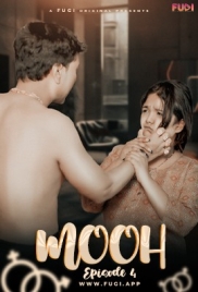 Mooh (2024) Fugi S01E04 Web Series Watch Online Mooh (2024) Fugi S01E04 Web Series Watch Online (2024)