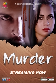 Murder (2023) Cineprime S01E01 Web Series Watch Online Murder (2023) Cineprime S01E01 Web Series Watch Online (2024)