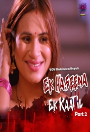 Ek Haseena Ek Kaatil (2024) S01E03T04 Wow Hindi Web Series Download Ek Haseena Ek Kaatil (2024) S01E03T04 Wow Hindi Web Series Download (2024)