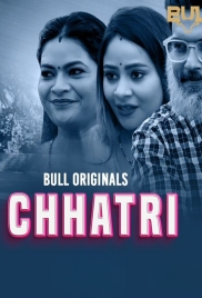 Chhatri (2024) Bullapp S01E03 Hindi Web Series Download Chhatri (2024) Bullapp S01E03 Hindi Web Series Download (2024)