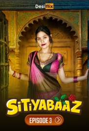 Sitiyabaaz (2024) DesiFlix S01E03 Web Series Download Sitiyabaaz (2024) DesiFlix S01E03 Web Series Download (2024)