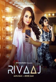 Rivaaj (2023) PrimeShots S01E03 Web Series Download Rivaaj (2023) PrimeShots S01E03 Web Series Download (2024)