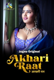Aakhiri Raat (2024) S01E01T03 JugnuTV Web Series Download Aakhiri Raat (2024) S01E01T03 JugnuTV Web Series Download (2024)