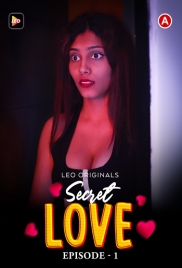 Secret Love (2023) LeoApp S01E01 Web Series Download Secret Love (2023) LeoApp S01E01 Web Series Download (2024)