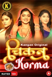 Chicken Korma (2024) Kangan S01E01T02 Web Series Download Chicken Korma (2024) Kangan S01E01T02 Web Series Download (2024)