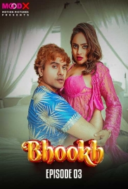 Bhookh (2024) MoodX S01E03 Web Series Download Bhookh (2024) MoodX S01E03 Web Series Download (2024)