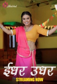 Idher Udher (2024) Hulchul S01E01T05 Web Series Download Idher Udher (2024) Hulchul S01E01T05 Web Series Download (2024)