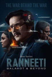 Ranneeti Balakot and Beyond (2024) S01 Complete Web Series Download Ranneeti Balakot and Beyond (2024) S01 Complete Web Series Download (2024)