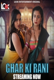Ghar Ki Rani (2024) S01E01T04 Look Web Series Download Ghar Ki Rani (2024) S01E01T04 Look Web Series Download (2024)