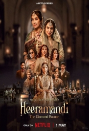 Heeramandi (2024) Hindi S01E01T04 Web Series Download Heeramandi (2024) Hindi S01E01T04 Web Series Download (2024)