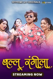 Ballu Rangeela (2024) HitPrime S01E01T02 Web Series Download Ballu Rangeela (2024) HitPrime S01E01T02 Web Series Download (2024)