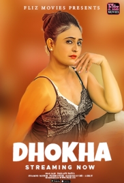 Dhokha (2023) Fliz S01E01 Web Series Download Dhokha (2023) Fliz S01E01 Web Series Download (2024)