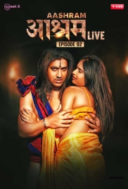 Aashram Live (2024) MeetX S01E02 Web Series Download Aashram Live (2024) MeetX S01E02 Web Series Download (2024)