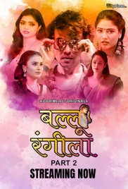 Ballu Rangeela (2024) HitPrime S01E03T05 Web Series Download Ballu Rangeela (2024) HitPrime S01E03T05 Web Series Download (2024)